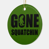 行ったSquatchin 3 セラミックオーナメント (左)