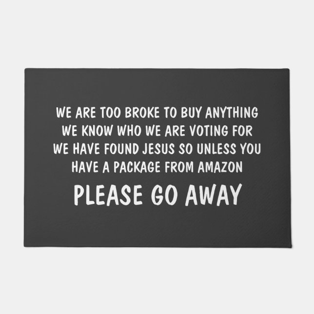 行って遠くにくれ。失礼おもしろいな ドアマット (正面)