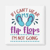 行もしかないビーチサンダルを衣服できない マグネット (正面)