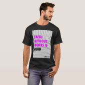 行わない信仰は死んでいる Tシャツ (正面フル)
