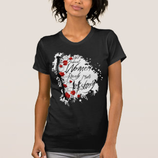 行儀が良い女性はまれに歴史のワイシャツを作りません Tシャツ