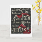 行儀が良い女性はまれに歴史を作りません カード (黄色い花)