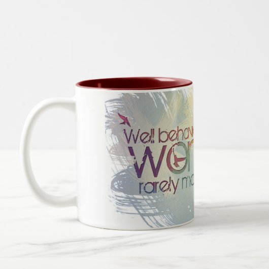 行儀が良い女性はまれに歴史を作りません ツートーンマグカップ (左)