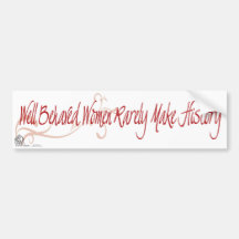 行儀が良い女性はまれに歴史を作りません