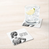 行儀の良い女性はめったにない スクエアペーパーコースター (インサイチュ)