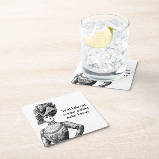 行儀の良い女性はめったにない スクエアペーパーコースター (インサイチュ)