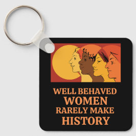 行儀の良い女性はめったに歴史を作らない キーホルダー