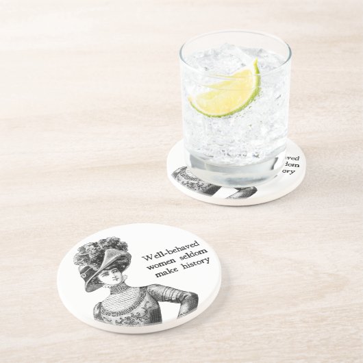 行儀の良い女性はめったに歴史を作らない コースター (側面)