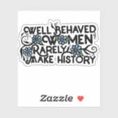 行儀の良い女性はめったに歴史を作らない シール (シート)