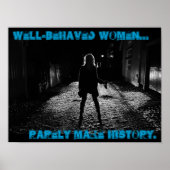 行儀の良い女性はめったに歴史を作らない ポスター (正面)