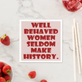 行儀の良い女性はめったに歴史を力強くしない スタンダードカクテルナプキン (インサイチュ)