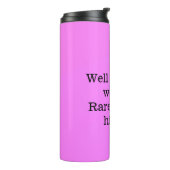 行儀の良い女性はめったに歴史ピンクのテンプラを作らない タンブラー (回転左)