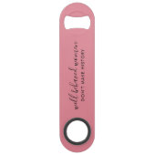 行儀の良い女性は歴史をピンクに変えない スピード栓抜き (裏面)