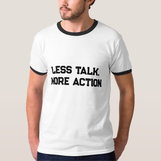 行動あるのみ Tシャツ (正面)
