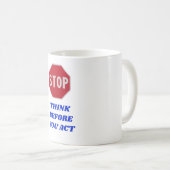 行動する前に立ち止まって考えよう コーヒーマグカップ (正面右)