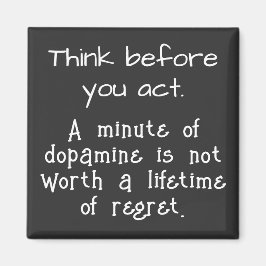 行動する前に考えろ マグネット