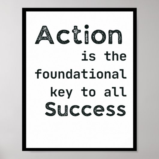 行動はすべての成功の基本鍵である ポスター (正面)