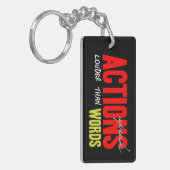 行動は言葉より雄弁 キーホルダー (正面左)