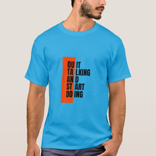行動を起こせ Tシャツ (正面)