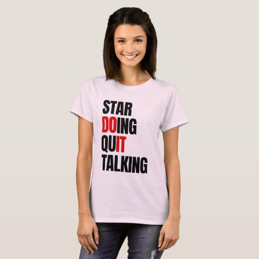 行動を開始し、話すのをやめよう Tシャツ (正面フル)