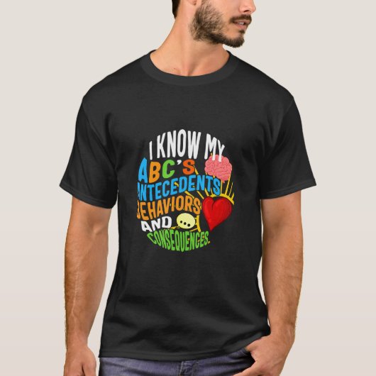 行動分析士は私のABCを理解する 脳 心 自閉症 Tシャツ (正面)