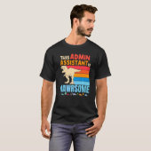 行政アシスタントはすごい恐竜 Tシャツ (正面フル)