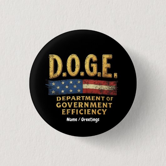 行政効率局 (DOGE) 缶バッジ (正面)
