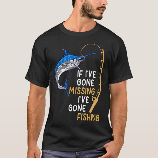 行方不明になりました。釣りに行きました。面白い釣り Tシャツ (正面)