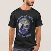 、行為のTシャツ局部的に全体的に考えて下さい Tシャツ (正面)