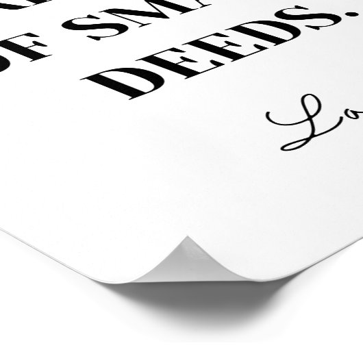 行為素晴らしは小さな行為から成る – Lao Tzu Qu ポスター (角)