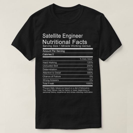 衛星技術者の栄養事実 Tシャツ (デザイン正面)