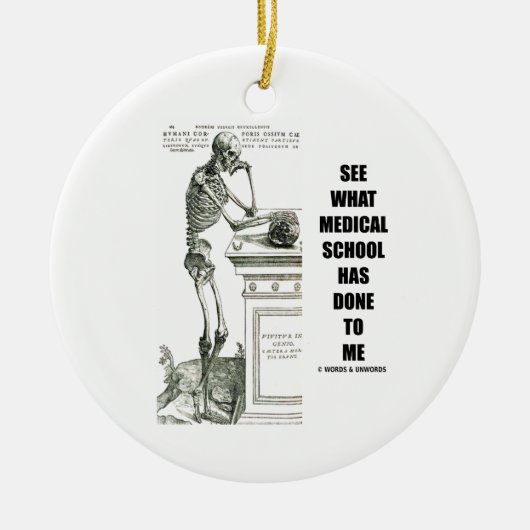 衛生学校が私にしたことを見て下さい(Vesalius) セラミックオーナメント (正面)