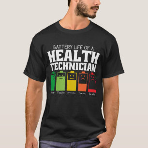衛生技術者の電池寿命 Tシャツ