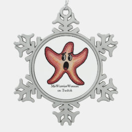 衝撃を受けたヒトデ、MeWarriorWoman on Twitch スノーフレークピューターオーナメント
