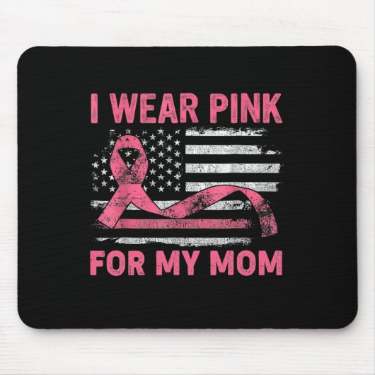 衣服ピンクfor My Mama American Breast Cancer Suppo マウスパッド (正面)