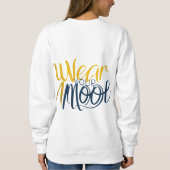 表現Tシャツ：衣服で気分をスタイル スウェットシャツ (裏面)