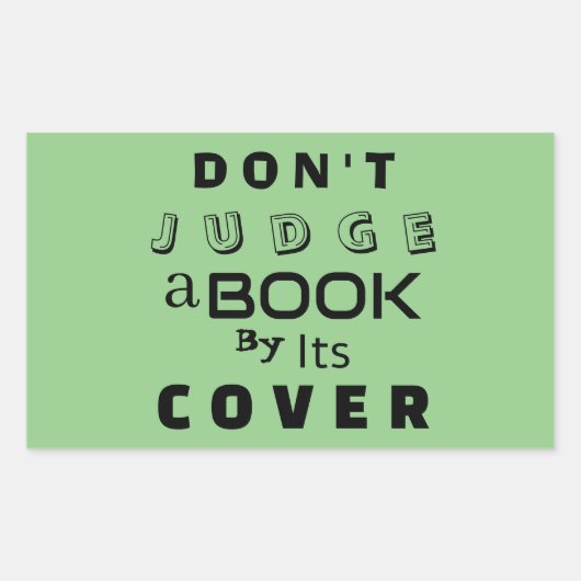 「表紙で判断してはいけない」引用文Sage Green 長方形シール (正面)