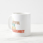 表計算おもしろいシートを作るのは素晴らしい日だ コーヒーマグカップ (正面左)