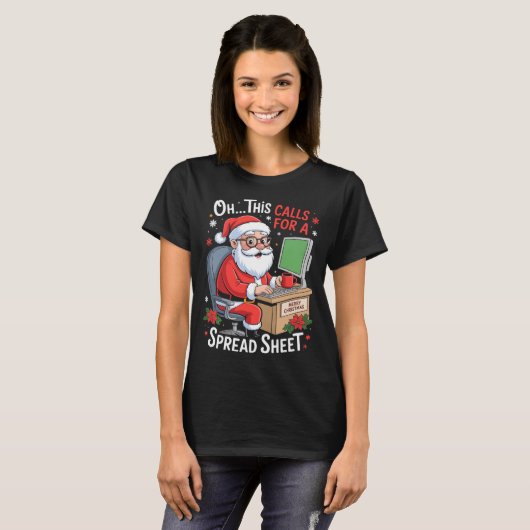 表計算サンタさん、これはスプレッドシートが必要ですね エクセル クリスマス おもしろ  Tシャツ (正面フル)