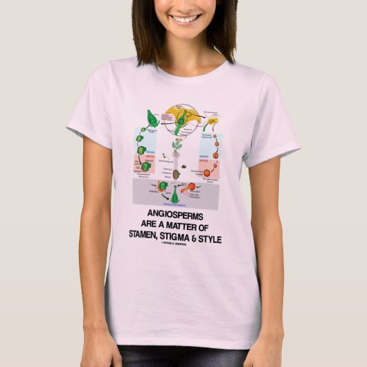 被子植物は雄蕊の汚名のスタイルの問題です Tシャツ (正面)