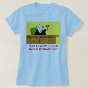 裁判官の定年 Tシャツ