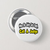 裁判官を呼び出す 缶バッジ (正面&裏面)
