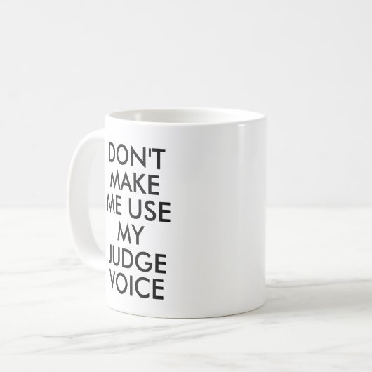 裁判官事務所ギフトマグおもしろい引用文スローガン コーヒーマグカップ (正面左)