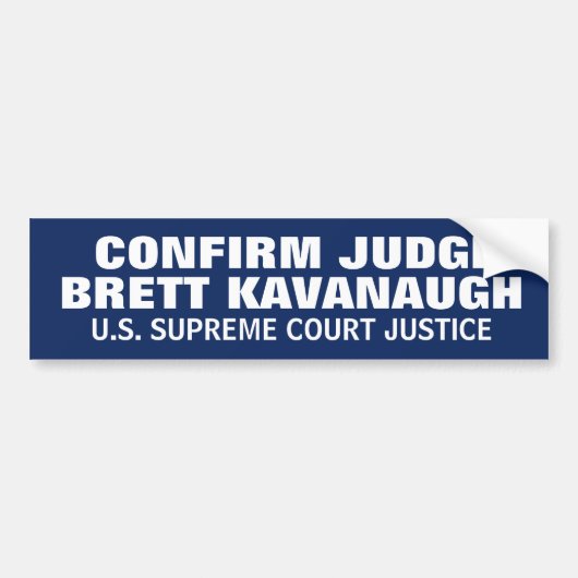 裁判官BRETT KAVANAUGHの最高裁判所を確認して下さい バンパーステッカー (正面)