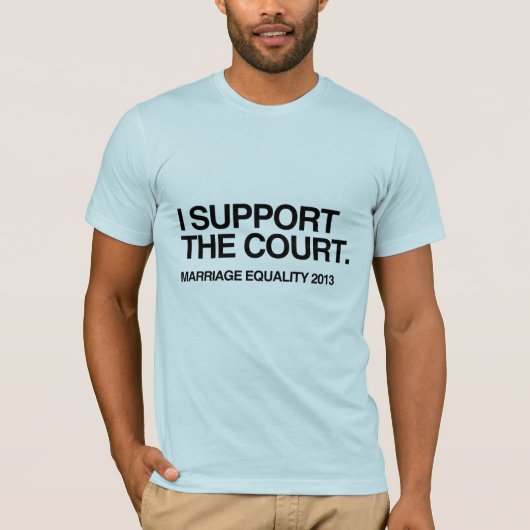裁判所を支持します -.png tシャツ (正面)