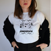 裁縫シャツ、Sewciopath Tee、Women、Quilter Gift Tシャツ
