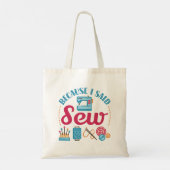 裁縫好き私が縫って言ったから トートバッグ (裏面)