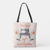 裁縫愛好家 – 縫い良い、今はやめできない トートバッグ (裏面)