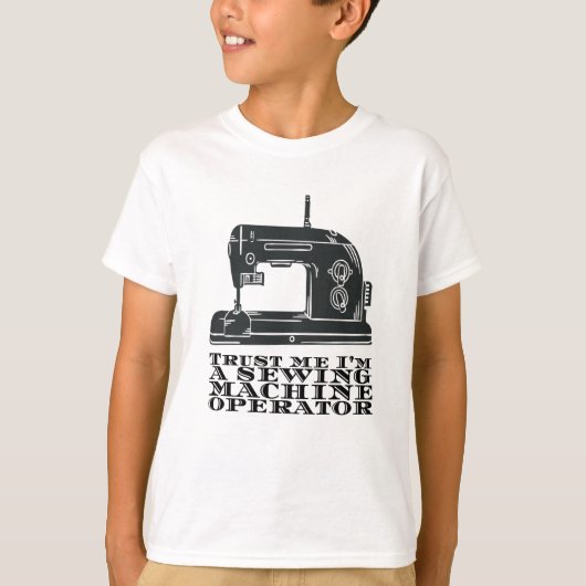 裁縫 – 信頼する私は裁縫機械事業者である Tシャツ (正面)