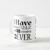 裁縫 – 生地のクラフトユーモアが不十分 コーヒーマグカップ (正面左)